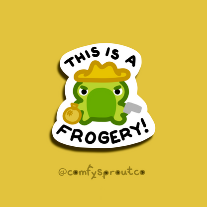 This is a frogery!
